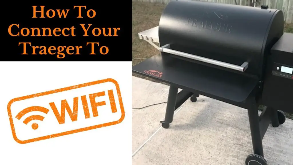 can't get my Traeger to connect to Wifi