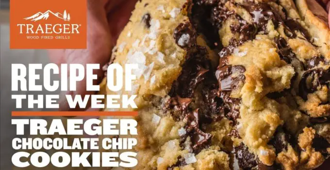 Traeger Smoked Chocolate Chip Cookies