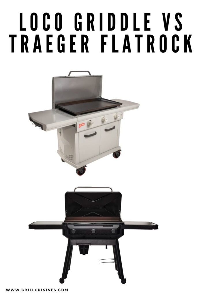 Loco Griddle Vs Traeger Flatrock