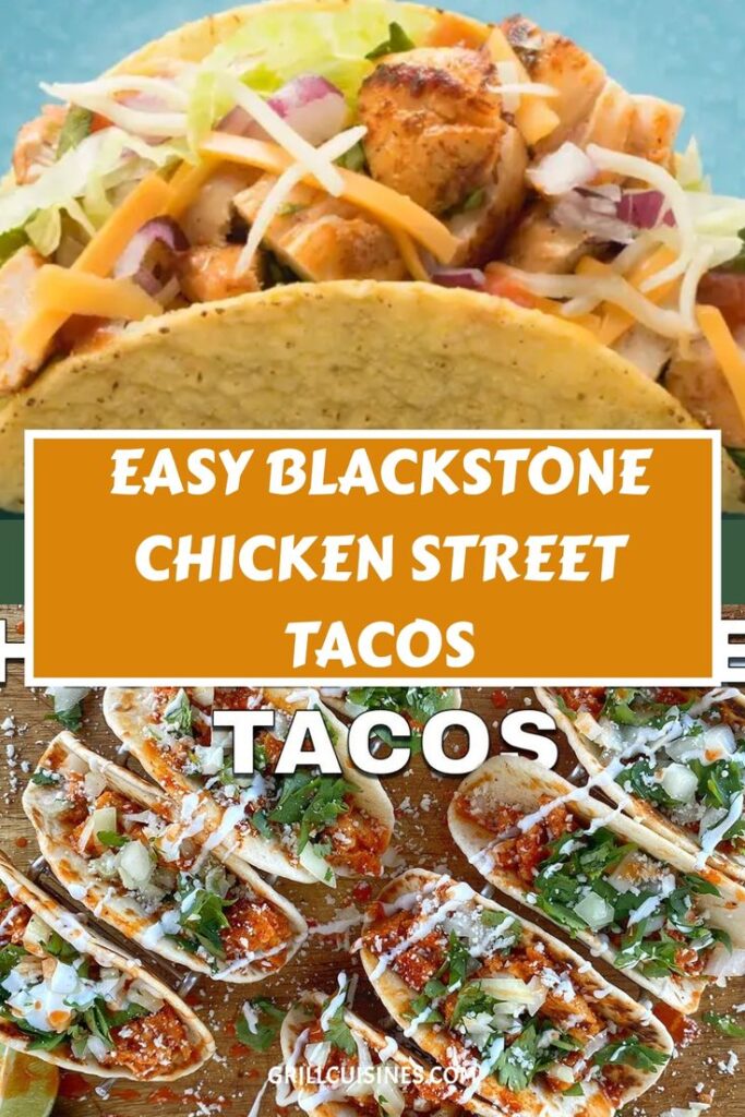 blackstone chicken street tacos