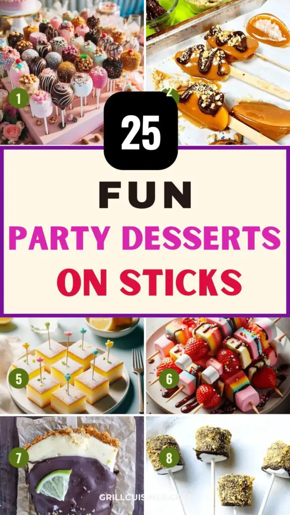 Desserts on a Stick for Parties