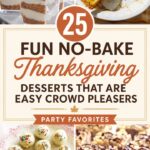 25 Fun No-Bake Thanksgiving Desserts That Are Easy Crowd Please